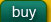 buy